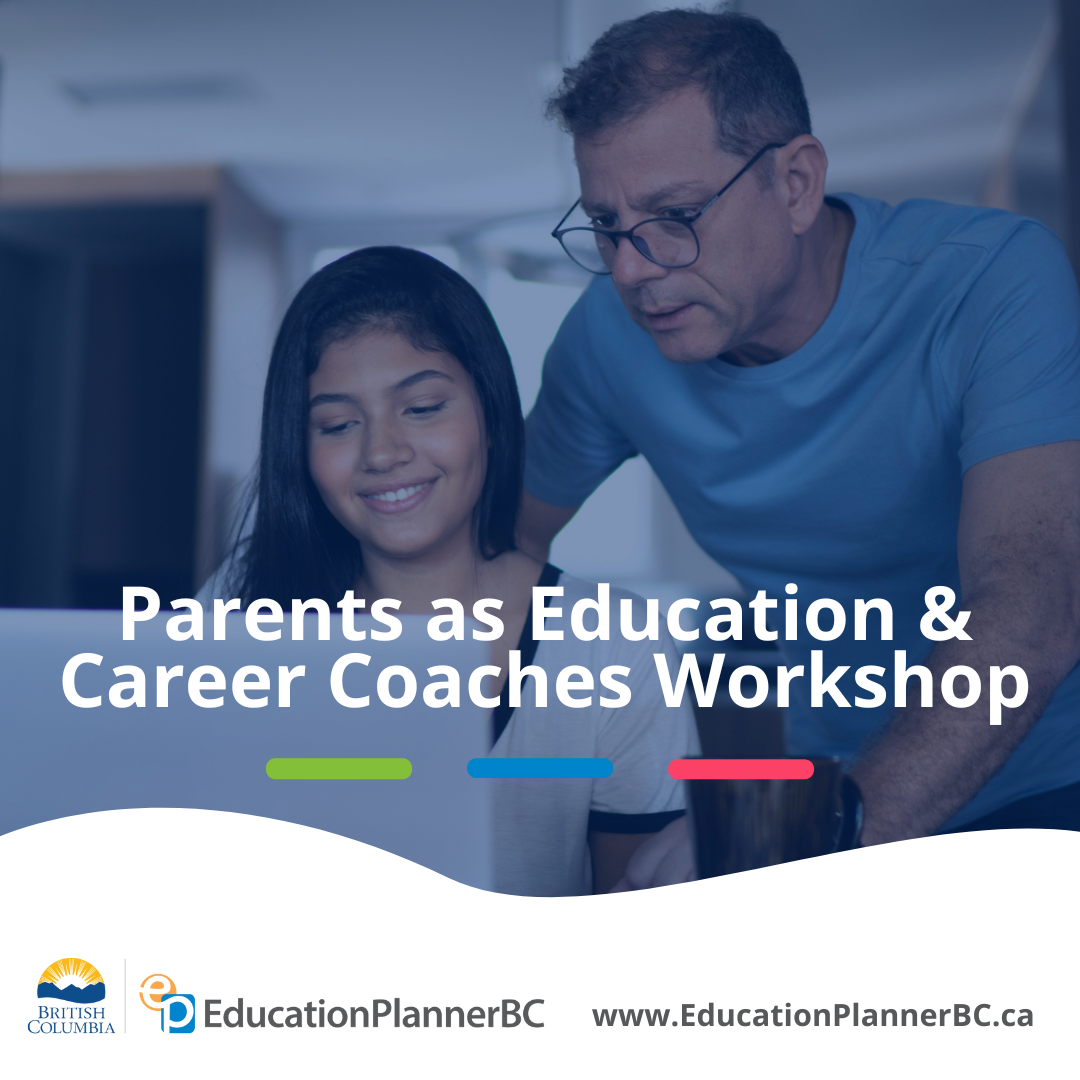 Parents as Education and Career Coaches